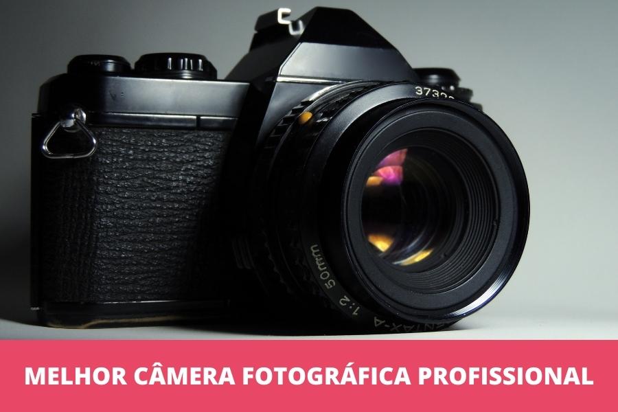 Melhor câmera fotográfica profissional: as 10 melhores em 2023 Melhor câmera fotográfica profissional: as 10 melhores em 2023
