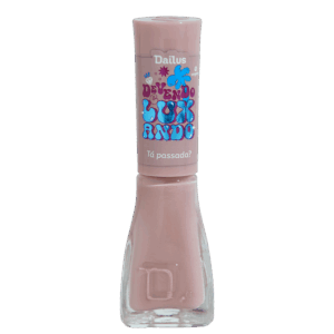 Esmalte Dailus Devendo e Luxando Tá Passada? 8ml Esmalte Dailus Devendo e Luxando Tá Passada? 8ml