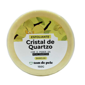 Esfoliante Tom de Pele Cristal de Quartzo Baunilha Corporal 150g
